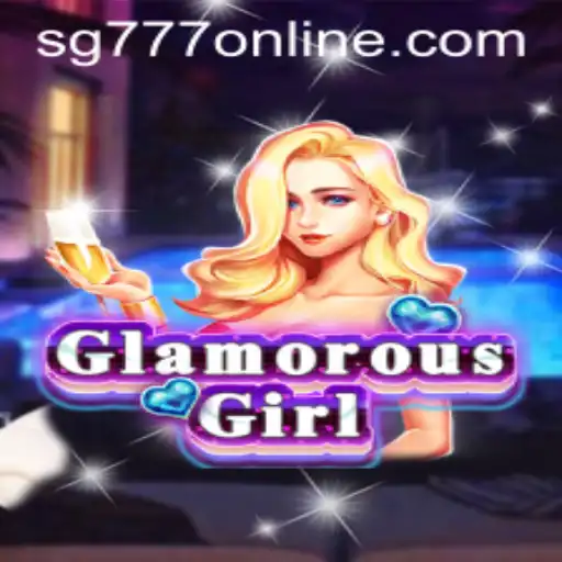 GlamorousGirl: A Vibrant Journey into the World of sg777